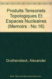 Produits tensoriels topologiques et espaces nucléaires