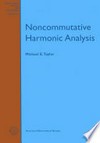 Noncommutative harmonic analysis
