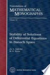 Stability of solutions of differential equations in Banach space /