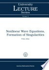 Nonlinear wave equations, formation of singularities