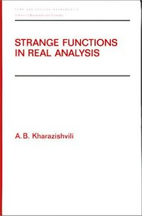 Strange functions in real analysis