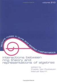 Interactions between ring and representations of algebras: proceedings of the conference held in Murcia, Spain