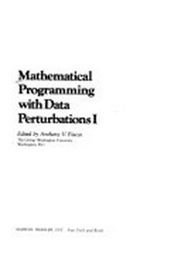 Mathematical programming with data perturbations I-II