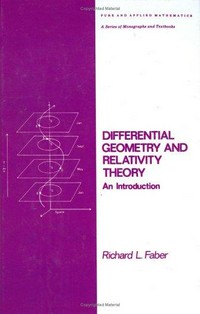Differential geometry and relativity theory: an introduction