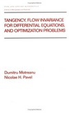 Tangency, flow invariance for differential equations, and optimization problems /