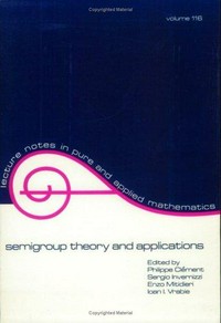 Semigroup theory and applications