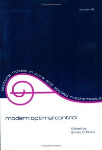 Modern optimal control: a conference in honor of Solomon Lefschetz and Joseph P. LaSalle