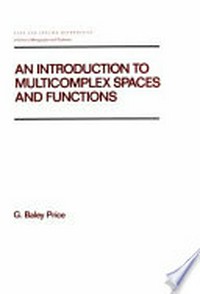 An introduction to multicomplex spaces and functions