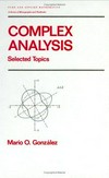 Complex analysis: selected topics