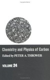 Chemistry and physics of carbon: a series of advances. Volume 24