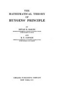The mathematical theory of Huygens' principle