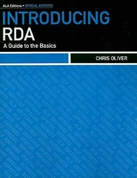 Introducing RDA: a guide to the basics