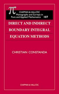 Direct and indirect boundary integral equation methods