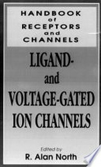 Ligand- and voltage-gated ion channels