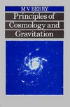Principles of cosmology and gravitation /