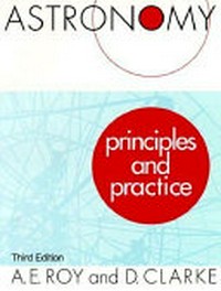 Astronomy: principles and practice