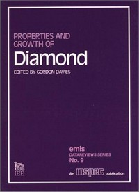 Properties and growth of diamond
