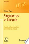 Singularities of integrals: Homology, hyperfunctions and microlocal analysis 