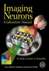 Imaging neurons : a laboratory manual
