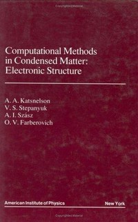 Computational methods in condensed matter: electronic structure