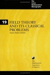 Field theory and its classical problems