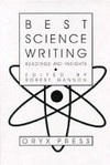 Best science writing: readings and insights