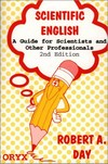 Scientific English: a guide for scientists and other professionals /