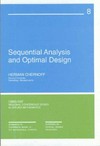 Sequential analysis and optimal design 