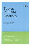 Topics in finite elasticity 