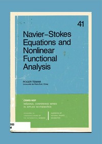 Navier-Stokes equations and nonlinear functional analysis 