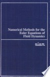 Numerical methods for the Euler equations of fluid dynamics