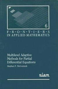 Multilevel adaptive methods for partial differential equations