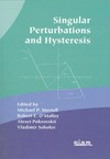 Singular perturbations and hysteresis