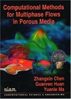 Computational methods for multiphase flows in porous media