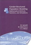 Gender-structured population modeling: mathematical methods, numerics, and simulations