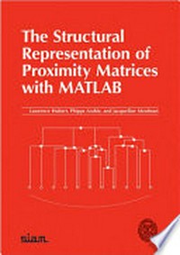 The structural representation of proximity matrices with MATLAB