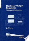 Nonlinear output regulation: theory and applications