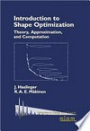 Introduction to shape optimization: theory, approximation, and computation