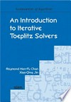 An introduction to iterative Toeplitz solvers