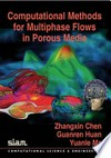 Computational methods for multiphase flows in porous media