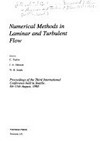 Numerical methods in laminar and turbulent flow: proceedings of the third international conference held in Seattle, 8th-11th August 1983 