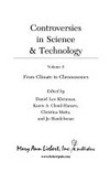 Controversies in science and technology. Volume 2: from climate to chromosomes