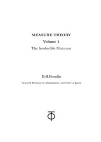 Measure theory. Volume 1: the irreducible minimum