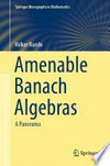 Amenable Banach Algebras: A Panorama 