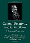 General relativity and gravitation: a centennial perspective