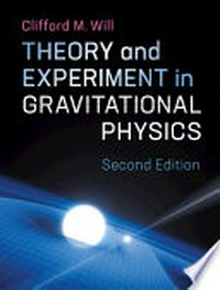 Theory and experiment in gravitational physics