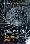 Conversations on quantum gravity