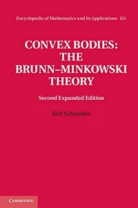 Convex bodies: the Brunn-Minkowski theory