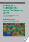 Mathematical modelling of the human cardiovascular system: data, numerical approximation, clinical applications