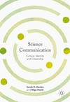 Science communication: culture, identity and citizenship